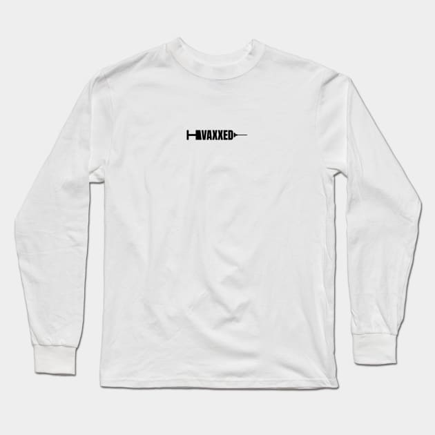 Vaxxed Syringe Black Long Sleeve T-Shirt by Shinsen Merch